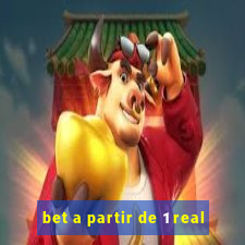 bet a partir de 1 real