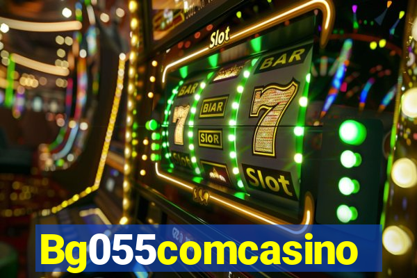 Bg055comcasino