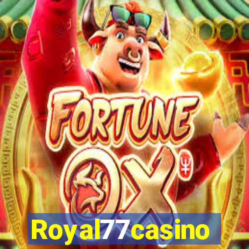 Royal77casino