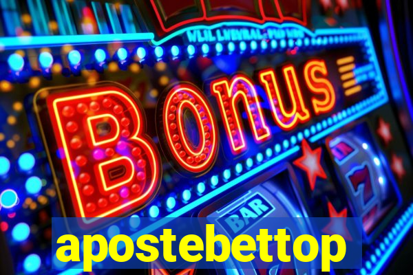 apostebettop