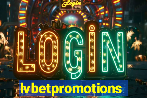 lvbetpromotions