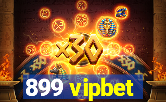 899 vipbet