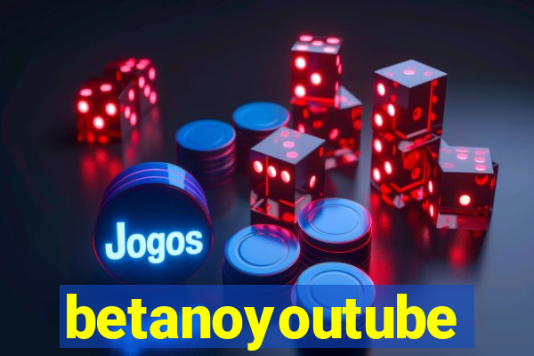 betanoyoutube