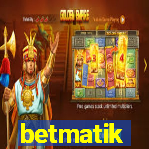 betmatik