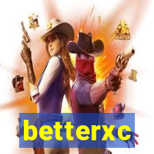 betterxc