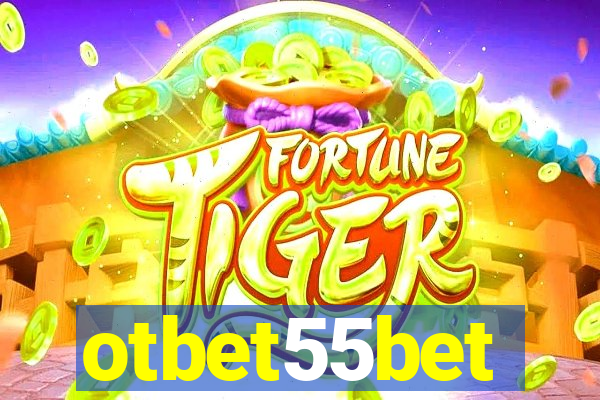 otbet55bet