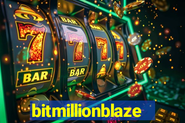 bitmillionblaze