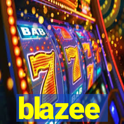 blazee