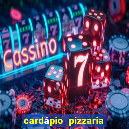 cardápio pizzaria roma sjc