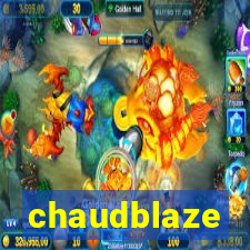 chaudblaze