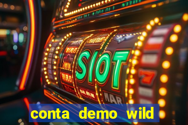 conta demo wild bounty showdown