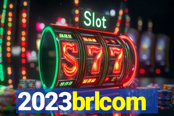 2023brlcom