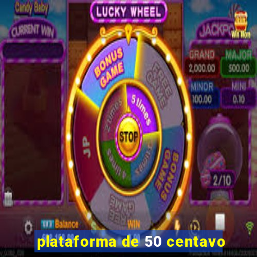 plataforma de 50 centavo