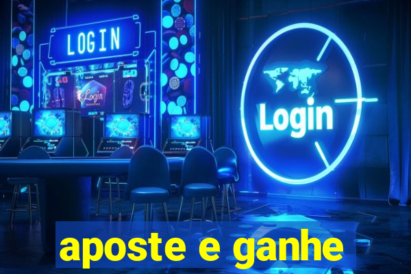 aposte e ganhe