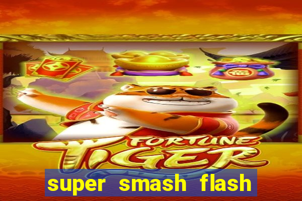 super smash flash 3 download