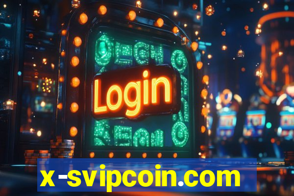 x-svipcoin.com