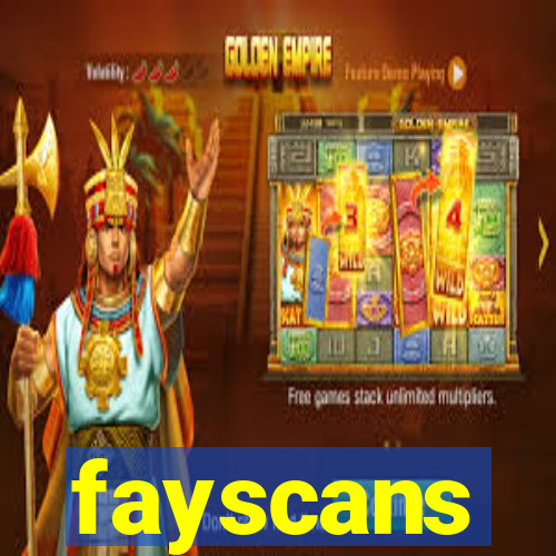 fayscans