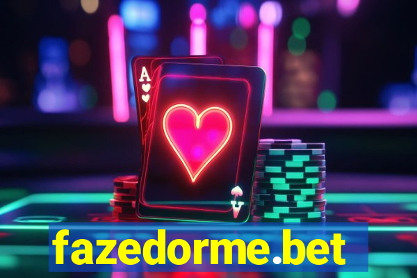 fazedorme.bet