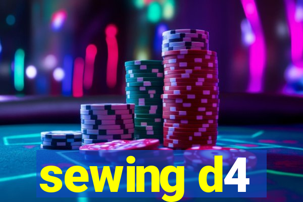 sewing d4