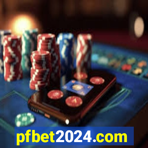 pfbet2024.com