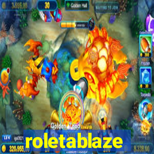 roletablaze