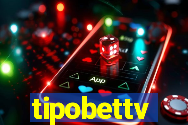 tipobettv