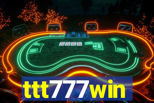 ttt777win